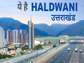 Haldwani: The Gateway to Kumaon