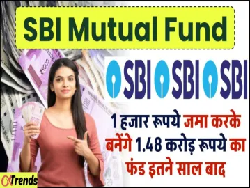 SBI Mutual Fund: How to Create a Fund of ₹1.48 Crore with a ₹1000 SIP!